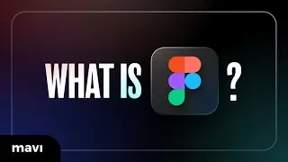 Figma Basics: What is Figma? (Tutorial For Beginners)