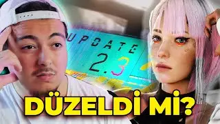 Cyberpunk 2077 DURDURULAMIYOR! | 2.3 güncellemesi tüm Yenilikler!