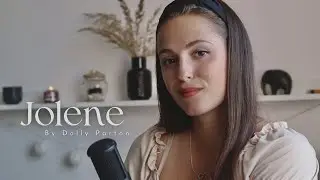 Jolene - Dolly Parton (cover)