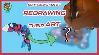 SURPRISING A Fan By REDRAWING Their ART