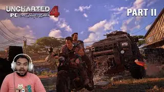 Uncharted 4 A Thief's End Pc Hindi Walkthrough Gameplay Part 11 - HIDDEN IN PLAIN SIGHT [FULL GAME]