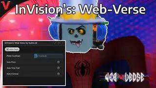 [ROBLOX[ InVision’s: Web-Verse [V3] AUTO FARM PIZZA,AUTO TIME TRAIL,AUTO CRIMINAL (PASTEBIN 2023)