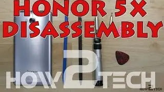 Huawei Honor 5X Screen Battery Charge Port Replacement - Disassembly Teardown