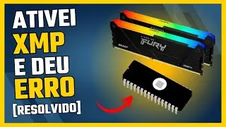 Ativei o XMP e o PC não Liga ou não da Vídeo [Resolvido]