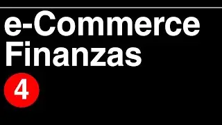 Introducción al comercio electrónico IV - Finanzas
