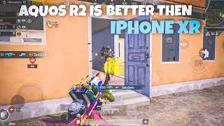 Aquos R2 Is Better Than Iphone XR 😱|Aquos R2 Montage   ✨#pubg #aquosr2 #Nitroxop