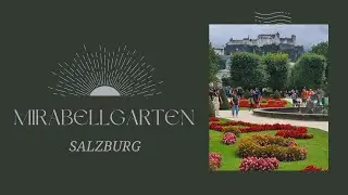MIRABELLGARTEN - SALZBURG