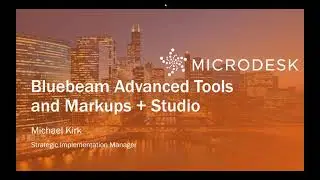 Advanced Bluebeam Tools and Markups + Studio