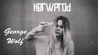 kerwprod - банальных драм достаточно нам