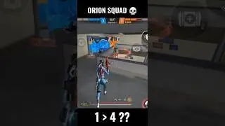 CAN I HANDLE WHOLE ORION SQUAD 🥵🤯 1 VS 4 🤡 #freefirevideo #freefire #freefireshorts #shorts