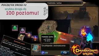 Drakensang Online - Początek Drogi #2 - W 15 godzin do 100-tki! Poradnik efektywnego expienia.