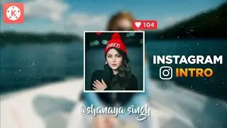 Instagram Intro Animation In Kinemaster 🔥 | Android Editing