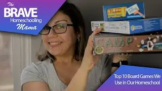TOP 10 BOARD GAMES FOR YOUR HOMESCHOOL//GAMESCHOOLING