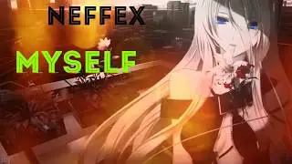 NEFFEX - Myself مترجمة) أغنية رائعة)  Lyrics