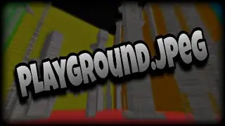 Playground.jpeg [Tier 12] - Completion