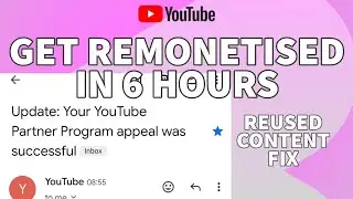 REPETITIVE CONTENT APPEAL REUSED CONTENT APPEAL step by step monetization appeal 