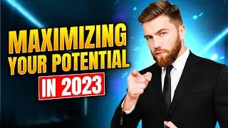 MAXIMIZING YOUR POTENTIAL IN 2023: Tips for Setting Goals, Creating Vision Boards & New Habits