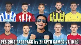 PES 2018 FACEPACK CONVERT FROM PES 2021 by ZHAPTH GAMES V1-V10 - PES 2018 PC GAMEPLAY