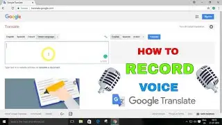 How To Record - (Google Translate) Voice MP3 File Download
