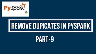 Pyspark Tutorial || Remove Duplicates in Pyspark || Drop Pyspark || Distinct Pyspark