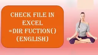 File Handling in Excel VBA (English)