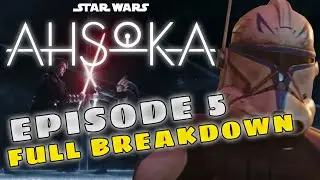 AHSOKA Episode 5 Is VERY OVERRATED