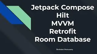Exploring MVVM Design Pattern in Jetpack Compose Project with Hilt, Retrofit, and Room Database
