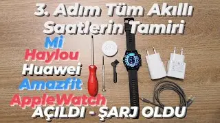 3. YÖNTEM AKILLI SAAT TAMİRİ Açılmıyor Şarj Olmuyor mi applewatch amazfit huawei samsung haylou