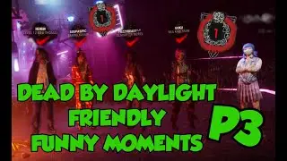 DEAD BY DAYLIGHT 