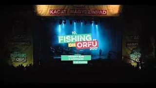 Péterfy Bori & Love Band & Big Banggg - Fishing on Orfű 2017 (Teljes koncert)