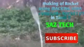 How to make  a vinegar and baking soda Rocket in tamil