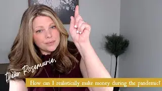 Realistic ways to make significant money during the pandemic.