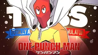 ONE PUNCH MAN TABS - Totally Accurate Battle Simulator