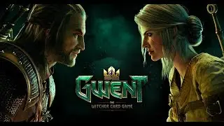 Gwent - Карточная игра из Ведьмака 3  Начинаем