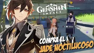 EL JADE NOCTILUCOSO | GENSHIN IMPACT