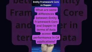Entity Framework Core vs Dapper: Performance Comparison