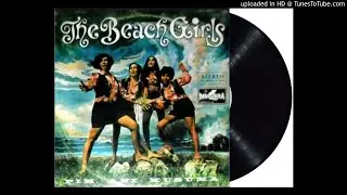 THE BEACH GIRLS - into the fire (1971)