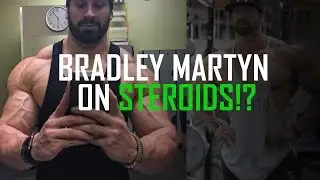 Bradley Martyn Use Steroids?