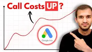 Why Google Ads Calls Can Get More Expensive? [What Can Be Actually Behind It]