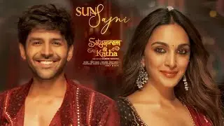 Sun Sajni Song Review, SatyaPrem Ki Katha, Kartik Aaryan, Kiara Advani,