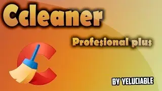 Como descargar e instalar Ccleaner Profesional plus full español