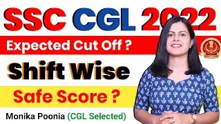SSC CGL 2022 Expected Cut Off | Safe Attempts in SSC CGL 2022 | Time Management Tips for CGL 2022