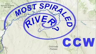 Most Spiraled River Flow Route in USA - Counterclockwise Edition