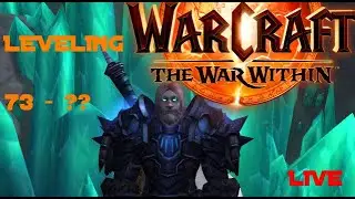The War Within Death Knight Leveling - Part 3