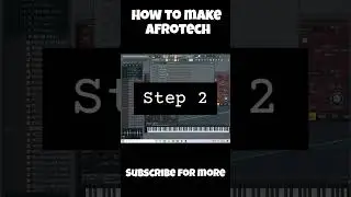 How to make Afrotech using Fl Studio Sounds Only tutorial 04