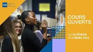 Cours ouverts 2024 à l'Université libre de Bruxelles
