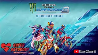 🔴 LIVE | STADIA SUPER SATURDAY!!! | Monster Energy Supercross 3 | MegAtronX