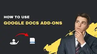 How to Use Google Docs Add‑ons – 2026 Extension Guide