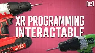 XR Toolkit - Custom Interactable [02]