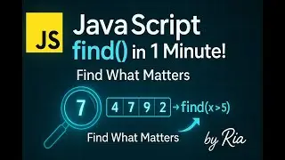 JavaScript find() Method in 1 Minute